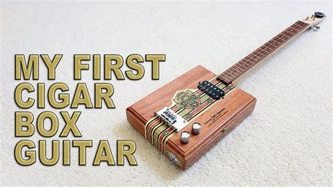 what is a guitar with a metal box|best cigar box guitar build.